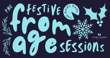 The Festive Fromage Sessions